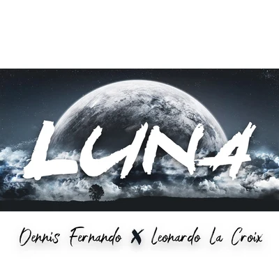 Leonardo La Croix/Dennis Fernando Luna