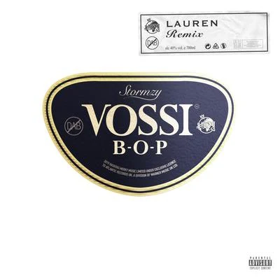 Stormzy Vossi Bop (Remix) [feat. LAUREN]