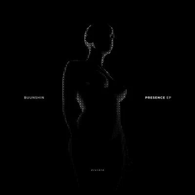 Buunshin Presence EP