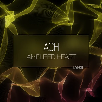 Ach Amplified Heart (Club Mix)