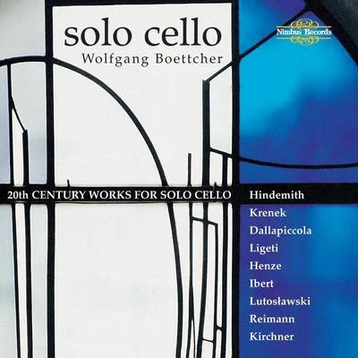 Wolfgang Boettcher 20th Century Works for Solo Cello