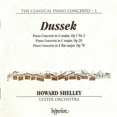 Howard Shelley Dussek - Piano Concertos - Howard Shelley (Classical Piano Concerto-1)