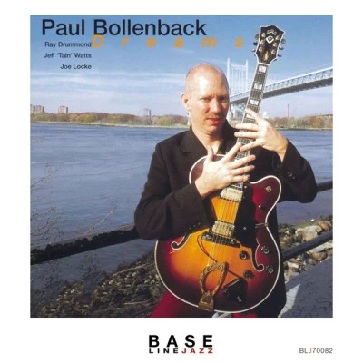 Paul Bollenback Dreams