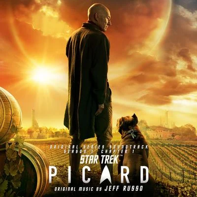 Jeff Russo Star Trek: Picard – Season 1, Chapter 1 (Original Series Soundtrack)