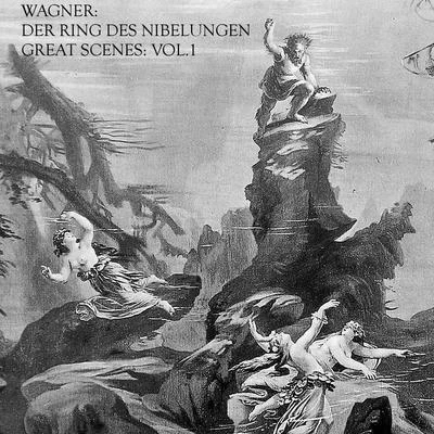 Birgit Nilsson Wagner - Der Ring Des Nibelungen - Great Scenes: Vol. 1