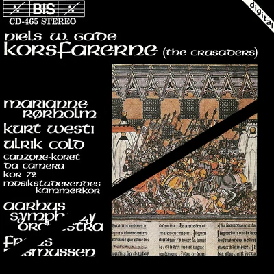 Aarhus Symphony Orchestra GADE: Korsfarerne (The Crusaders)