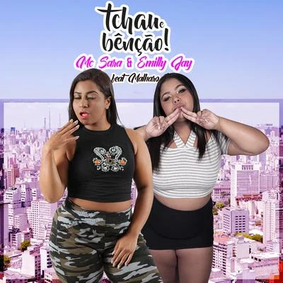 MC Sara/Emilly Jay Tchau e Beção