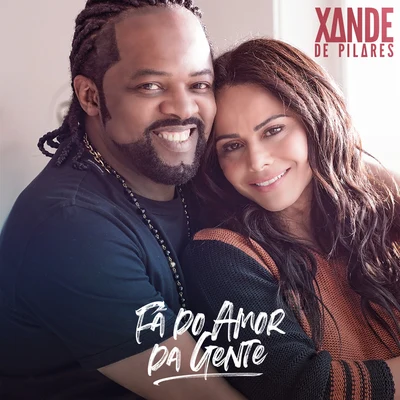 Xande de Pilares Fã Do Amor Da Gente