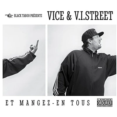 Vice Et Mangez-En Tous