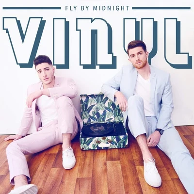 Fly by Midnight Vinyl