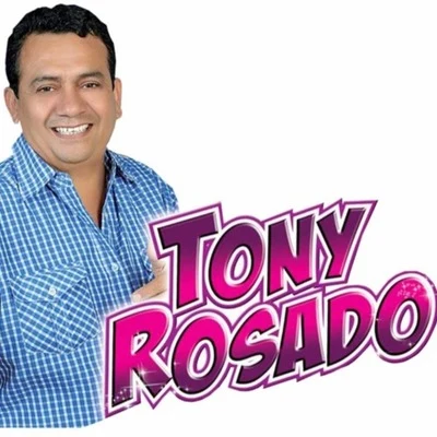 Toñy Rosado El Ruiseñor de América