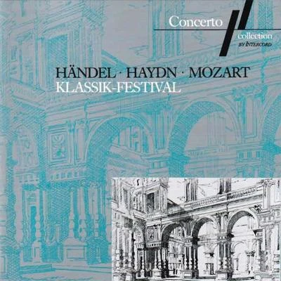 Stuttgarter Kammerorchester/Karl Munchinger Handel, Haydn, Mozart: Klassik-Festival