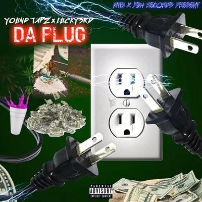 Lucky3rd/Young Tapz Da Plug