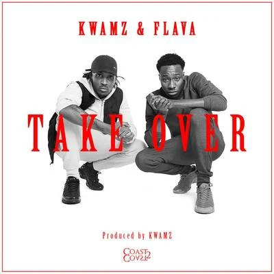 Kwamz & Flava Taveover