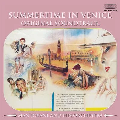 Mantovani and his Orchestra Summertime in Venice