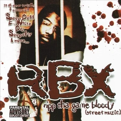 RBX Ripp Tha Game Bloody (Street Muzic) [Deluxe Edition]