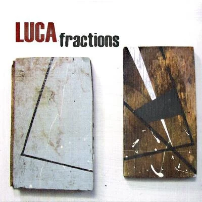 LUCA Fractions