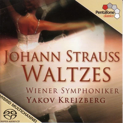 Yakov Kreizberg STRAUSS: Waltzes