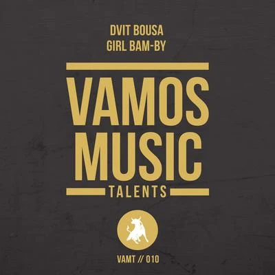 Dvit Bousa Girl Bam-By