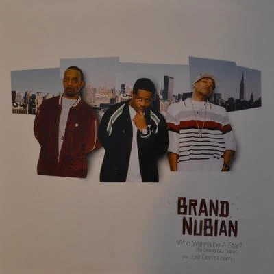 Brand Nubian Who Wanna Be A Star? (It's Brand Nu Baby!) (12)