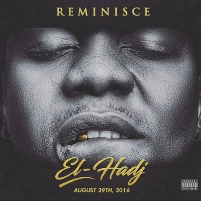 Reminisce EI-Hadj