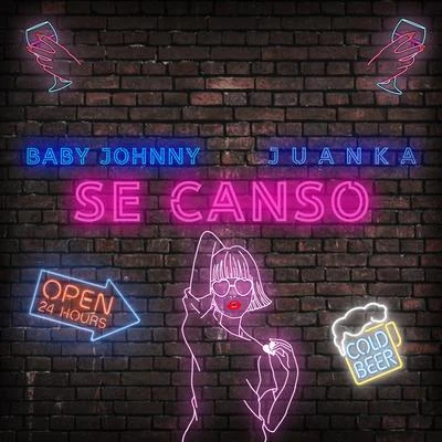 Juanka/Baby Johnny Se Cansó