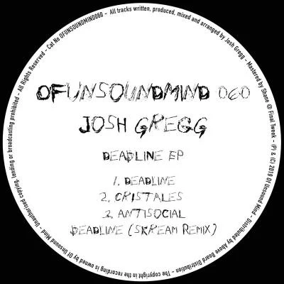 Skream/Josh Gregg Deadline EP