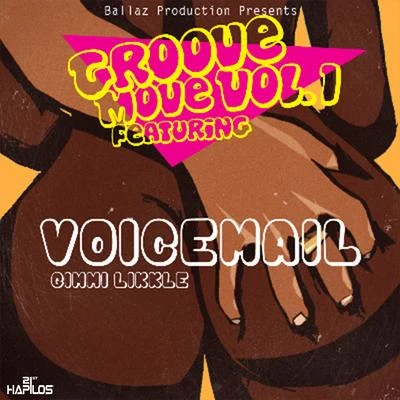 Voicemail Gimmi Likkle - Single