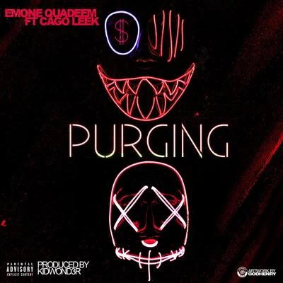 Emone Quadeem Purging (feat. Cago Leek)