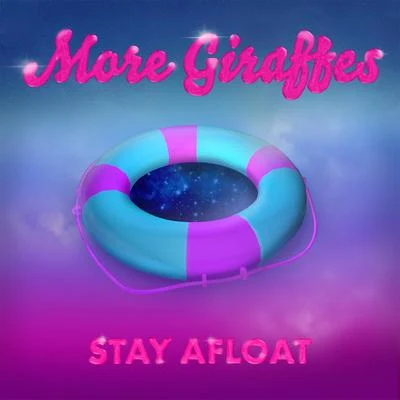 More Giraffes Stay Afloat