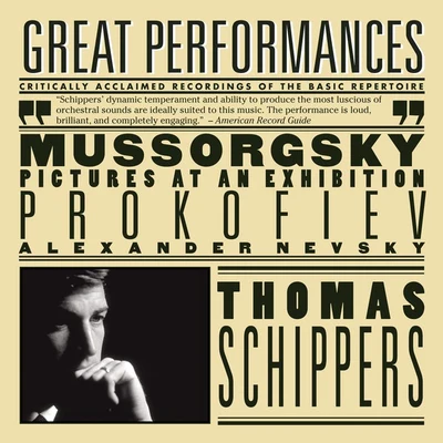 New York Philharmonic/Lili Chookasian/Thomas Schippers Prokofiev: Alexander Nevsky; Mussorgsky: Pictures at an Exhibition