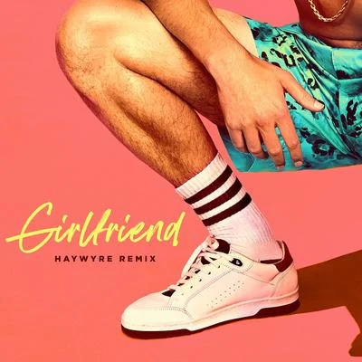 Charlie Puth/Haywyre Girlfriend (Haywyre Remix)