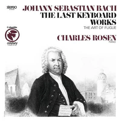 Charles Rosen Bach: Die Kunst der Fuge, BWV 1080