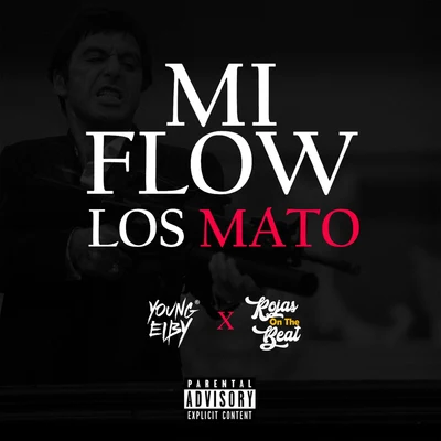 Young Eiby Mi Flow Los Mato