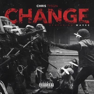 Chris Tyson Change (feat. Wavee)