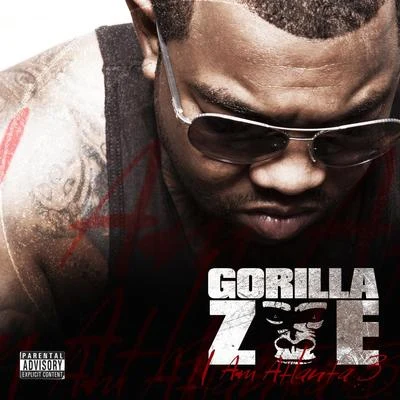 Gorilla Zoe I Am Atlanta 3