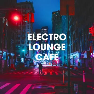 Musicas Electronicas/Minimal Lounge/Cafe Chillout Music Club Electro Lounge Cafe