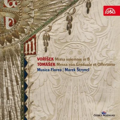 Marek Štryncl/Musica Florea Voříšek: Missa - Tomášek: Messa con Graduale et Offertorio