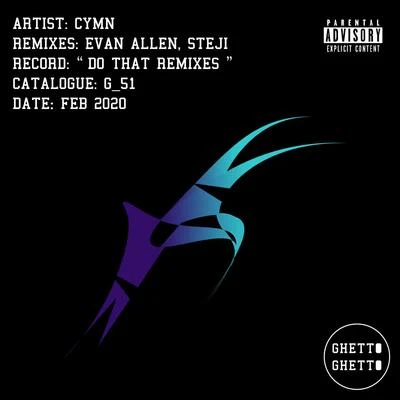 CYMN Do That Remixes