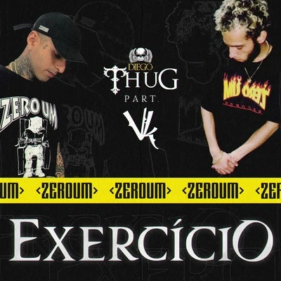 Diego Thug Exercício