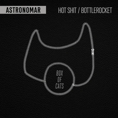 Astronomar Hot ShitBottlerocket