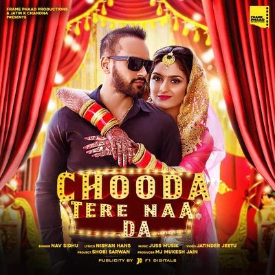 Nav Sidhu Chooda Tere Naa Da