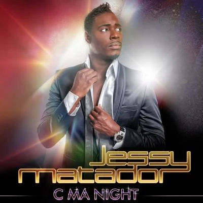 Jessy Matador C Ma Night - Single