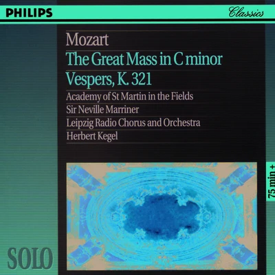 Margaret Marshall/Academy of St. Martin in the Fields/Sir Neville Marriner Mozart: The Great Mass in C Minor, Vesper K. 321