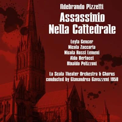 Leyla Gencer Pizzetti: Assassinio Nella Cattedrale Murder In The Cathedral,1958