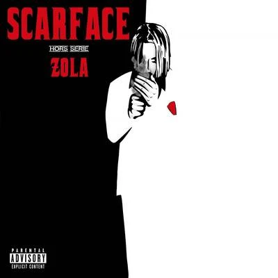 ZOLA Scarface