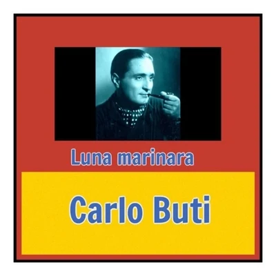 Carlo Buti Luna marinara