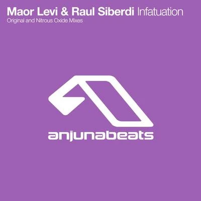 Raul Siberdi/Maor Levi Infatuation