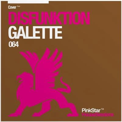 Disfunktion Galette