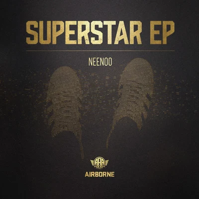 NEENOO Superstar EP